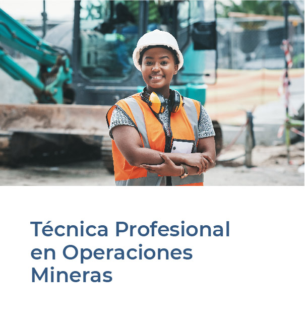 Técnica profesional en operaciones mineras